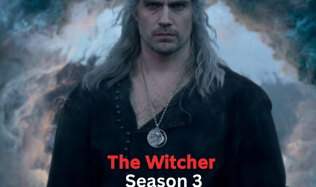 A Compelling Journey Continues: The Witcher Season 3 Review – Release Date June 29th, 2023