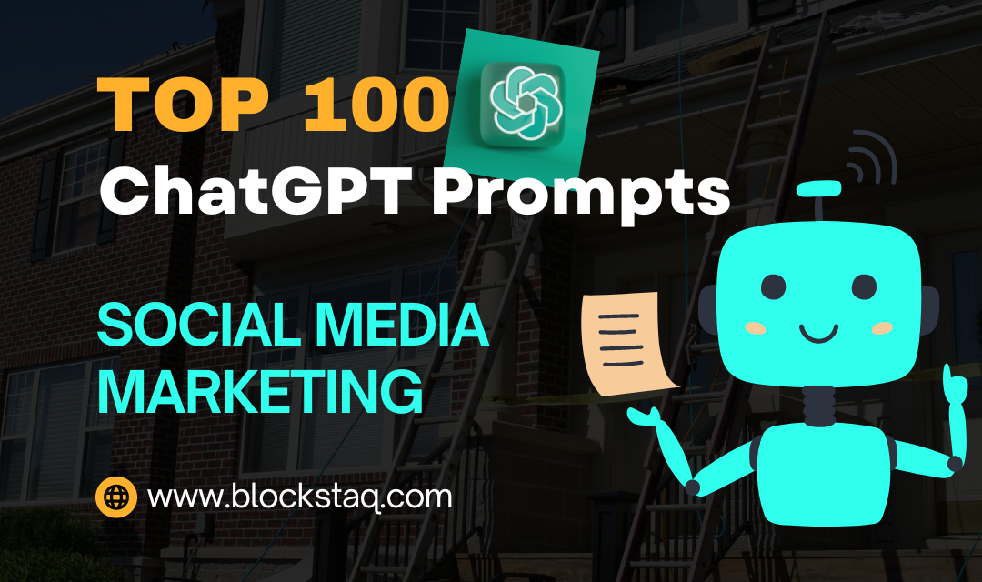 Top 100 Chat GPT Prompts for Social Media Marketing